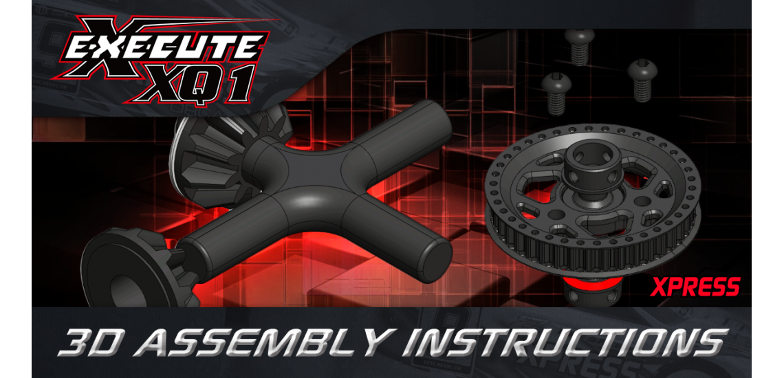 Execute XQ1 3D Assembly Instructions